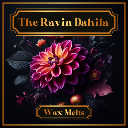 The Raven Dahlia Wax Melts